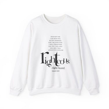 Fear Not, I Am With You Christian Sweatshirt – Isaiah 41:10 in white | Faith Culture
