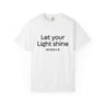 Let Your Light Shine Christian T Shirt | Matthew 5:16 White