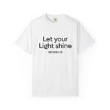 Let Your Light Shine Christian T Shirt | Matthew 5:16 White