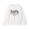 Safe in His Hands Christian Sweatshirt – John 10:29 in white | Faith Culture