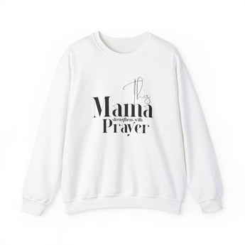 This Mama Strengthens with Prayer Christian Sweatshirt in white | Faith Culture